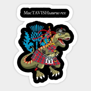 Clanosaurus Rex MacTAVISHsaurus rex Plaid MacTavish Scotland Ireland Family Tartan Sticker